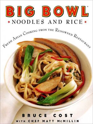 cover image of Big Bowl Noodles and Rice